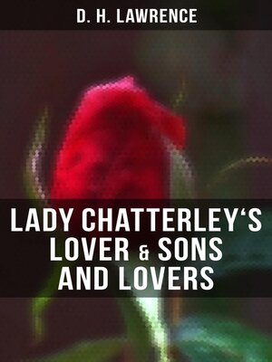 cover image of Lady Chatterley's Lover & Sons and Lovers